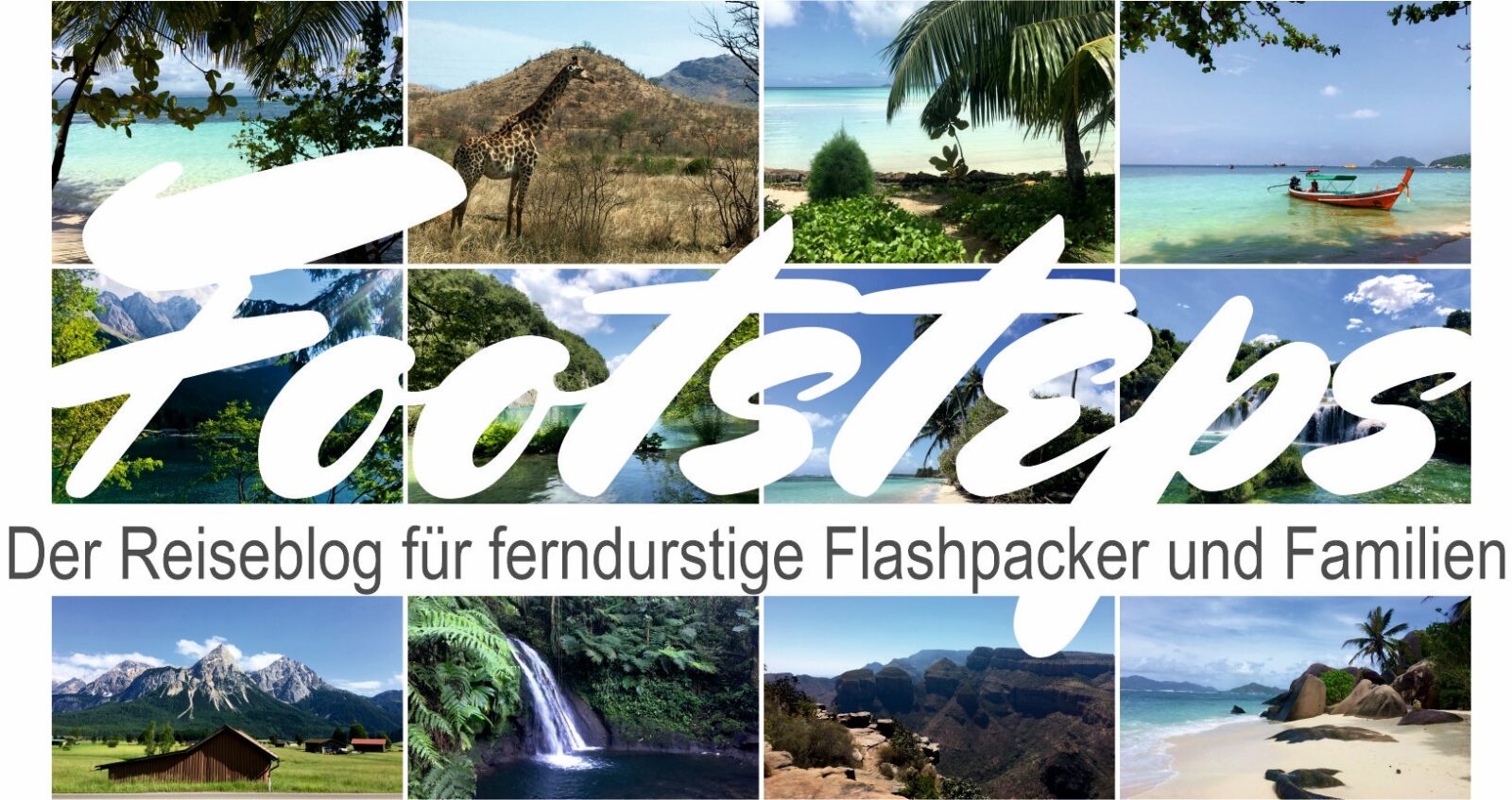 footsteps-reisen.de, Der Reiseblog fuer Flashpacker und Familien, Startseite