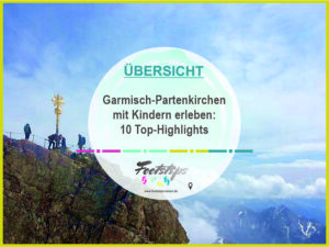 Deutschland, Garmisch-Partenkirchen mit Kindern: 10 Highlights für Familien