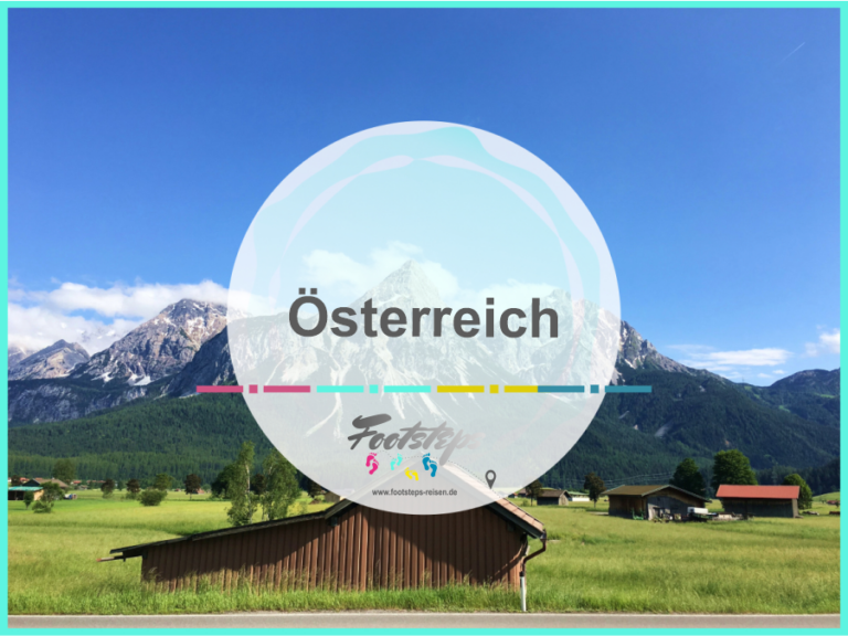 footsteps-reisen.de, Der Reiseblog fuer Flashpacker und Familien, Reiseziel Oesterreich, Informationen, Tipps, Berichte