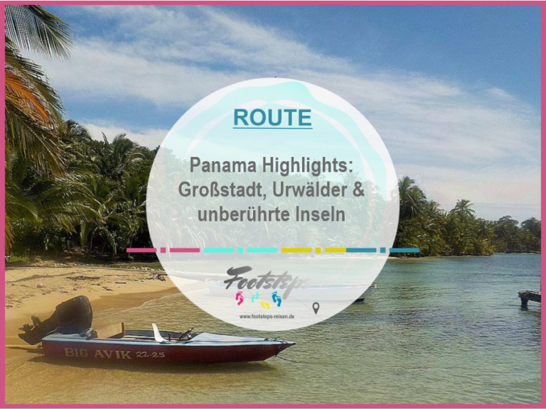 Route Panama 1 Routenvorschlag Panama Rundreise fuer Flashpacker, Die perfekte Route für 2 Wochen