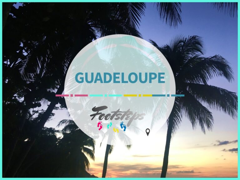 footsteps-reisen.de, Der Reiseblog fuer Flashpacker und Familien, Reiseziel Guadeloupe, Informationen, Tipps, Berichte