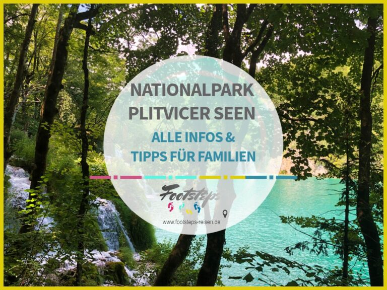 Kroatien, Nationalpark Plitvicer Seen, Plitvicer Seen Infos, Nationalpark Plitvicer Seen mit Kindern, Nationalpark Plitvicer Seen Eintritt