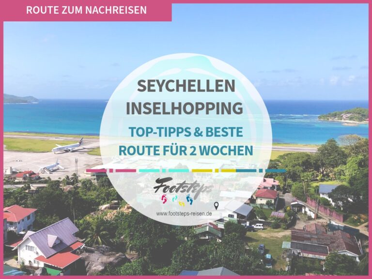 Seychellen Rundreise 2 Wochen: Route zum Nachreisen, Inselhopping Mahé, La Digue, Praslin